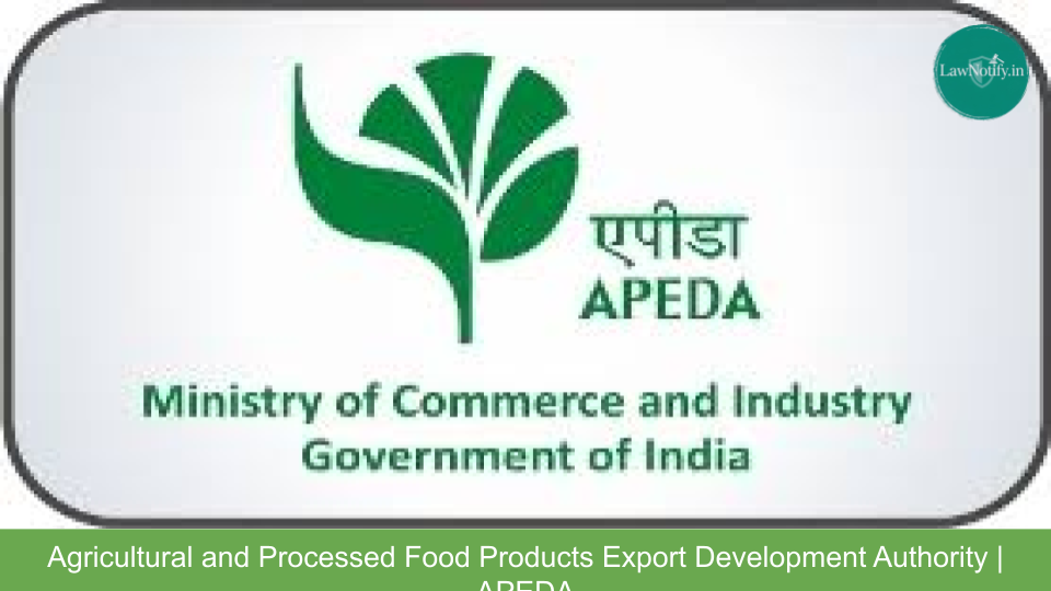agricultural and processed food products export development authority | apeda