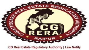 Chhattisgarh Real Estate Regulatory Authority | CG RERA