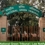 National Green Tribunal | Law Notify | NGT