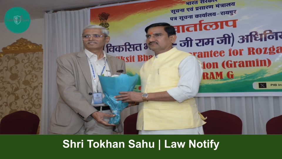 Shri Tokhan Sahu | Law Notify