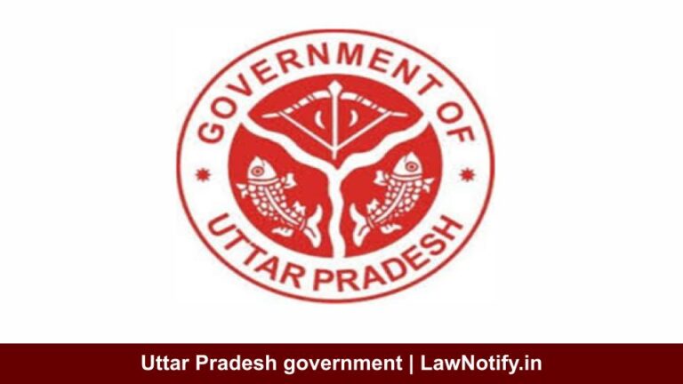 Uttar Pradesh government | LawNotify.in