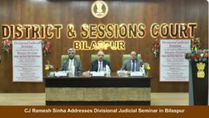 CJ Ramesh Sinha Addresses Divisional Judicial Seminar in Bilaspur