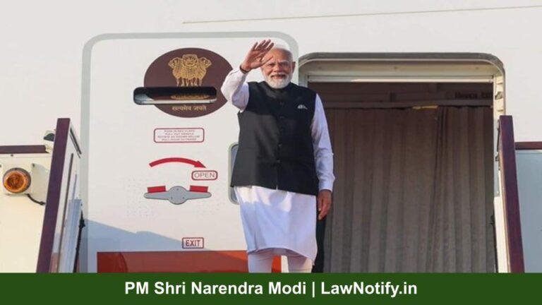 PM Shri Narendra Modi | LawNotify.in