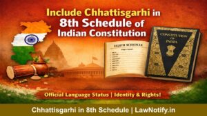 Chhattisgarhi in 8th Schedule | LawNotify.in