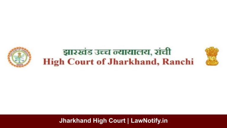 Jharkhand High Court | LawNotify.in