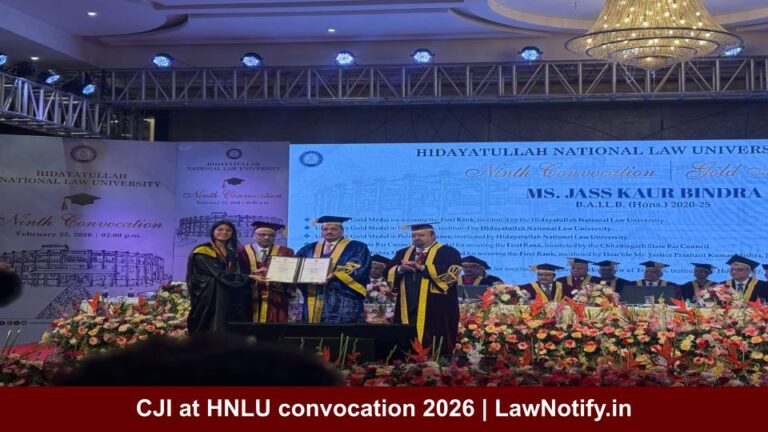 CJI Surya Kant Urges Patience and Collaboration at HNLU’s Ninth Convocation 2026