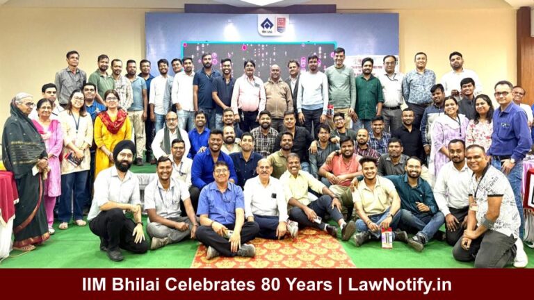 IIM Bhilai Celebrates 80 Years | LawNotify.in