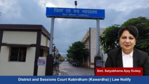 District and Sessions Court Kabirdham (Kawardha) _ Law Notify