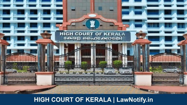 HIGH COURT OF KERALA | LawNotify.in