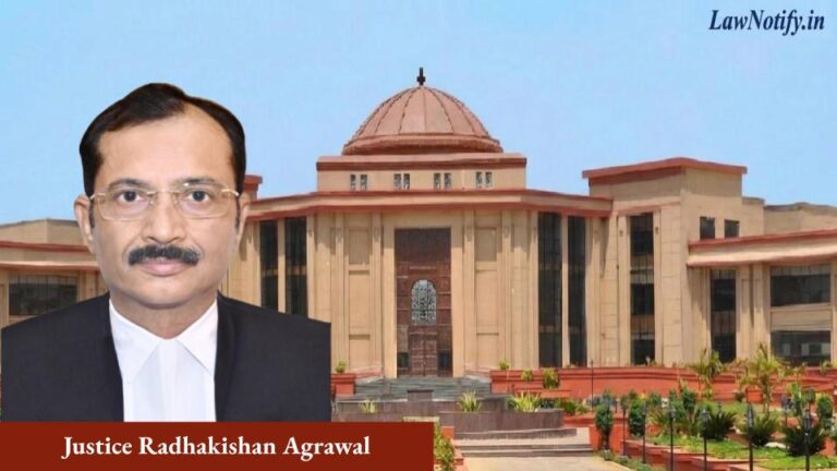 Justice Radhakishan Agrawal _ High Court of Chhattisgarh - Bilaspur