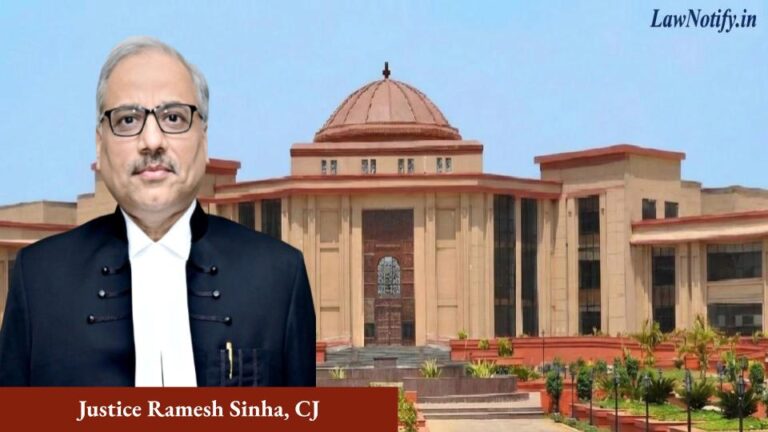 Justice Ramesh Sinha, CJ _ High Court of Chhattisgarh - Bilaspur