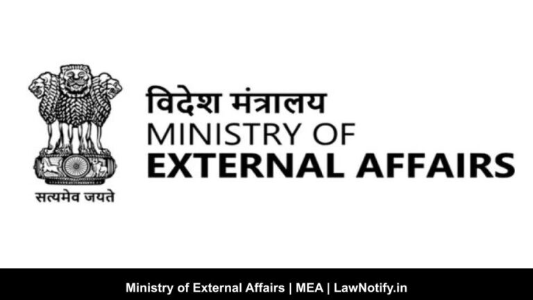 Ministry of External Affairs | MEA | LawNotify.in