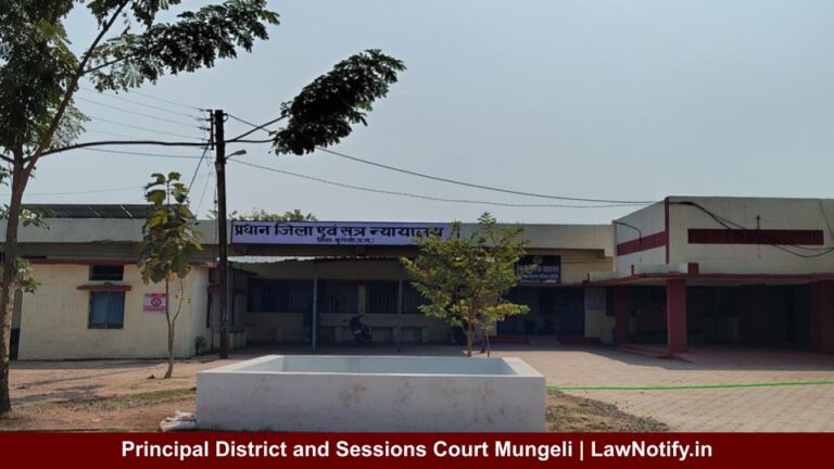 Principal District and Sessions Court Mungeli _ LawNotify.in