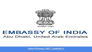Indian Embassy UAE | LawNotify.in