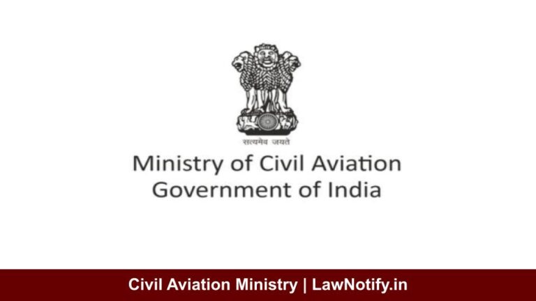 Civil Aviation Ministry | LawNotify.in