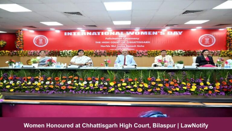 Women Honoured at Chhattisgarh High Court, Bilaspur _ LawNotify