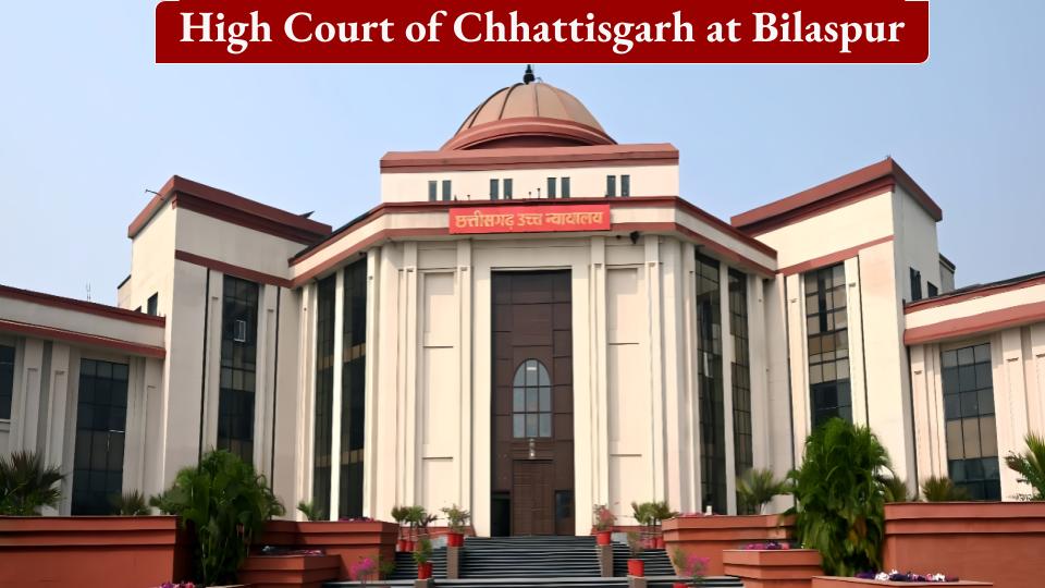 High Court of Chhattisgarh at Bilaspur