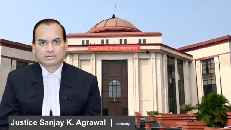 Justice Sanjay K. Agrawal _ LawNotify