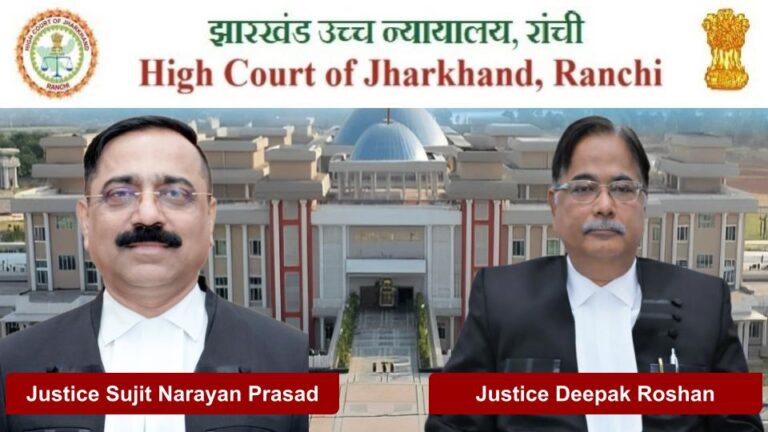 Justice Sujit Narayan Prasad and Justice Deepak Roshan