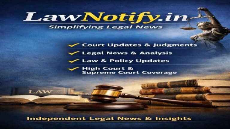 LawNotify | Supreme Court of India | High Court of India | Indian Judiciary News | Legal News India | Court News India | Latest Court Judgments | Breaking Legal News | Constitutional Law India | Criminal Law India | Civil Law India | PIL India | Bail Orders India | Writ Petition India | Legal Updates India | Law News 2026 | Indian Legal System | Court Case Updates | Undertrial Prisoners India | District Court News | Legal Services Authority | National Lok Adalat | Lok Adalat Cases | Legal Awareness India | Law and Justice India | Indian Constitution | Fundamental Rights India | Legal Developments India | Court Proceedings India | Traffic Challan Cases | Hit and Run Compensation India | Police Investigation India | Judicial Reforms India | Court Infrastructure India | Legal Aid India | NALSA India | District Legal Services Authority | Chhattisgarh Legal News | Bilaspur Court News | Raipur Legal News | Kondagaon Court News | Bastar Legal Updates | India Law News Portal | Court Hearing Updates | Case Disposal India | Legal Compliance India | Law Policy India