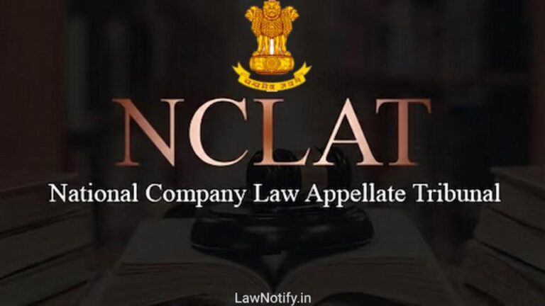 NCLAT _ National Company Law Appellate Tribunal _ LawNotify