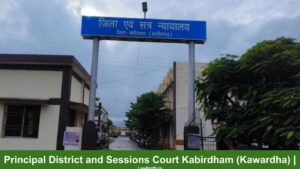 Principal District and Sessions Court Kabirdham (Kawardha) _ LawNotify.in