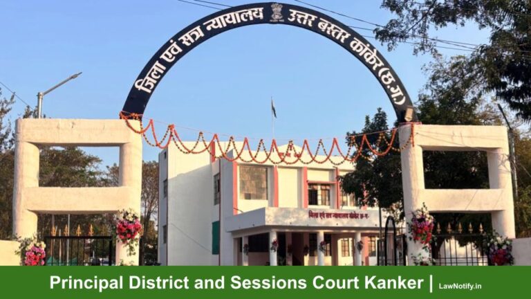 Principal District and Sessions Court Kanker _ LawNotify.in