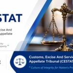 Customs, Excise and Servive Tax Appellate Tribunal CESTAT